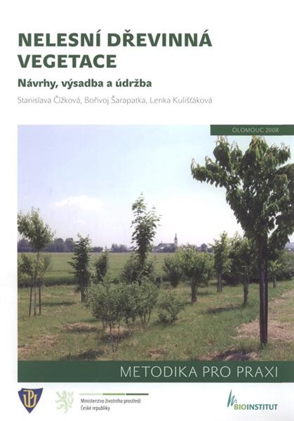 Nelesní dřevinná vegetace : návrhy, výsadba a údržba