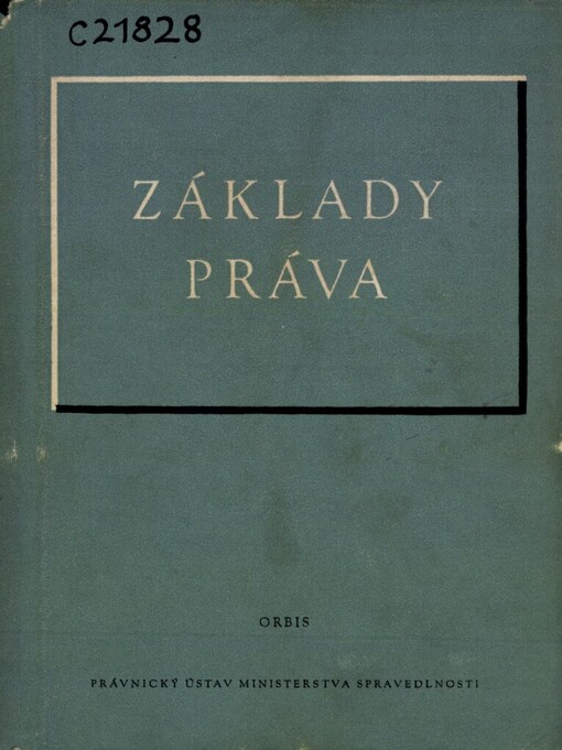 Základy práva :Celost. vysokoškolská učebnice pro vys. školy ekonomické