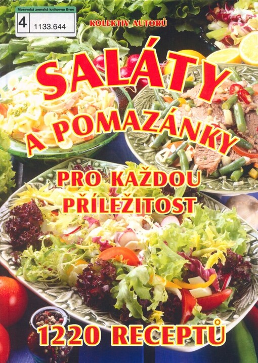 Saláty a pomazánky pro každou příležitost: 1220 receptů