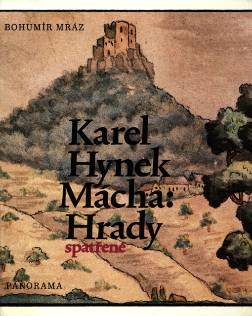Karel Hynek Mácha: Hrady spatřené