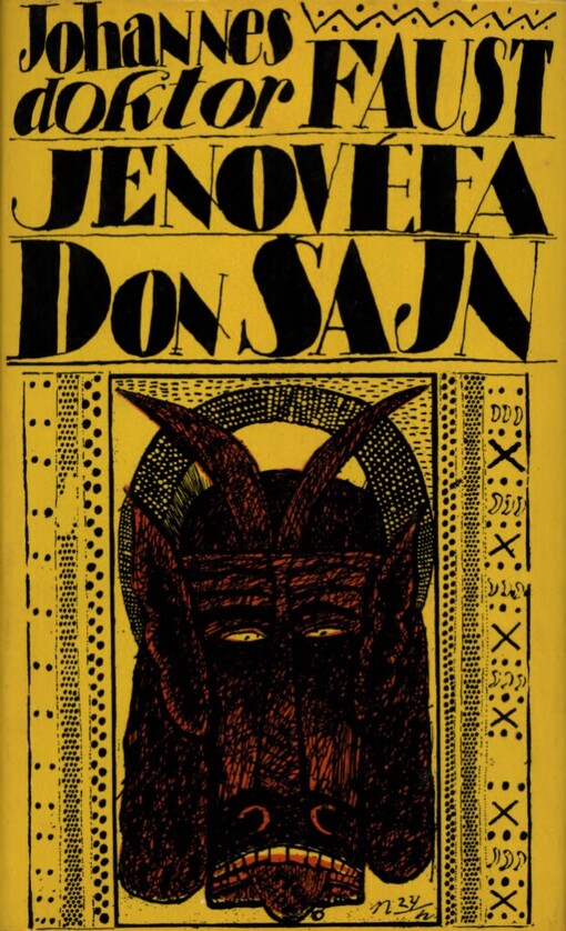 Johannes doktor Faust ;Jenovéfa ; Don Šajn