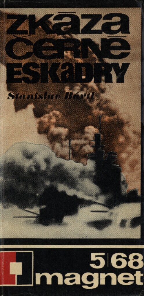 Zkáza černé eskadry :kapitoly z bitvy o Arktidu 1941-45