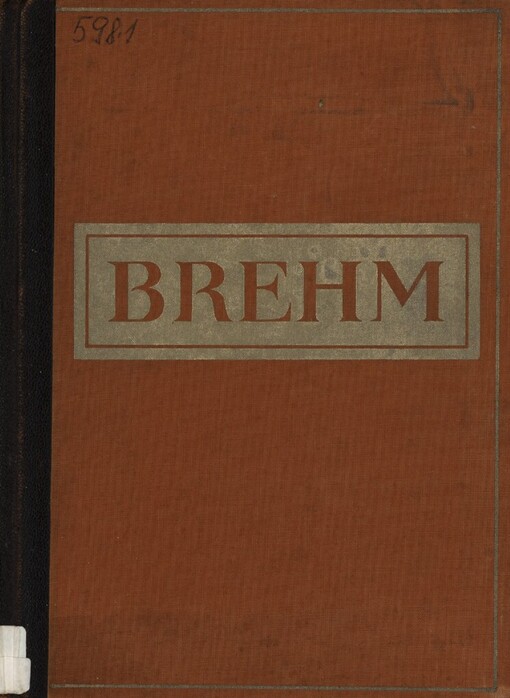 Brehmův život zvířat.Díl II,Ryby, obojživelníci a plazi.
