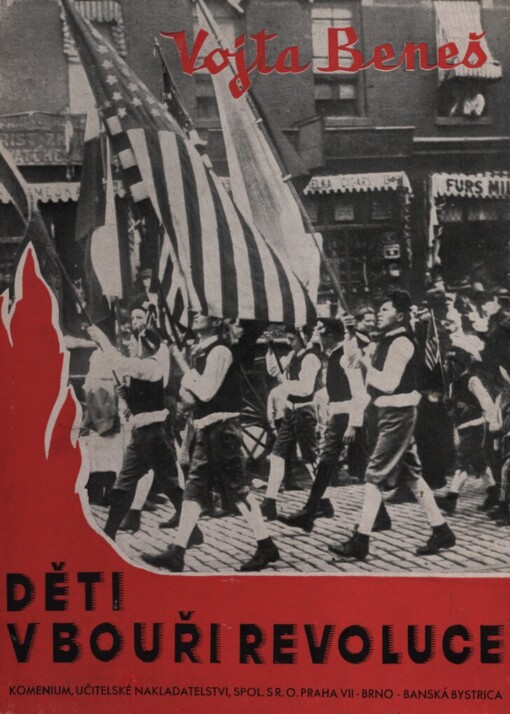 Děti v bouři revoluce :literární obraz práce a bojů amerických Čechoslováků za svobodnou domovinu