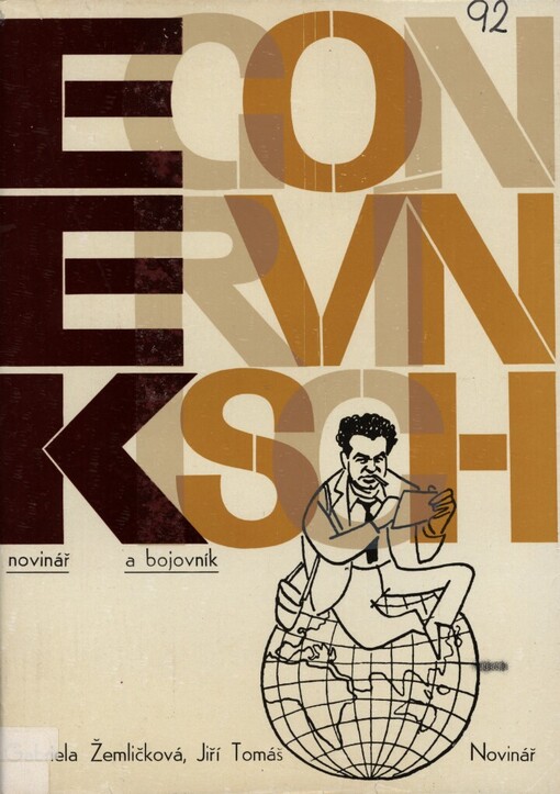 Egon Ervín Kisch, novinář a bojovník