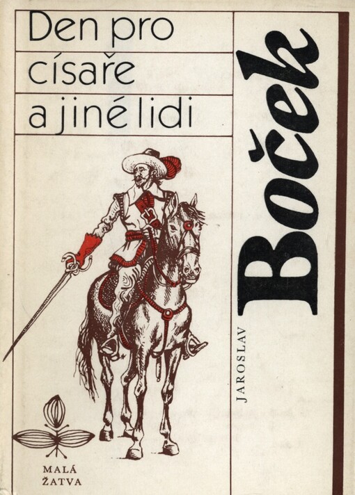 Den pro císaře a jiné lidi :cyklus novel z časů manýrismu a baroka
