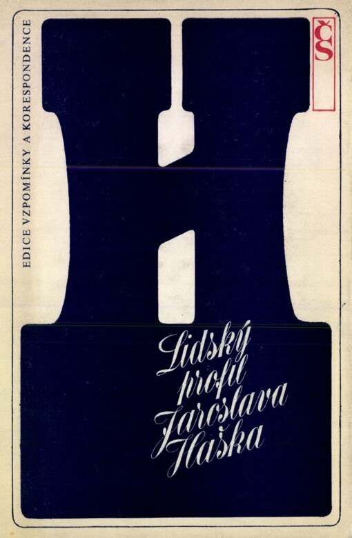 Lidský profil Jaroslava Haška :korespondence a dokumenty