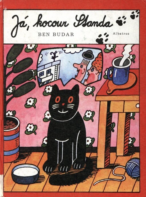 Já, kocour Standa: Pro děti od 5 let