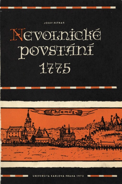 Nevolnické povstání 1775 :prolegomena edice pramenů