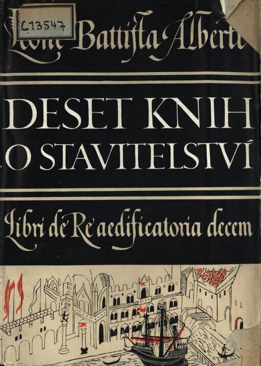 Deset knih o stavitelství =Libri De re aedificatoria decem
