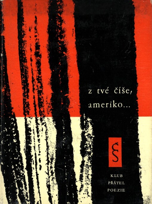 Z tvé číše, Ameriko