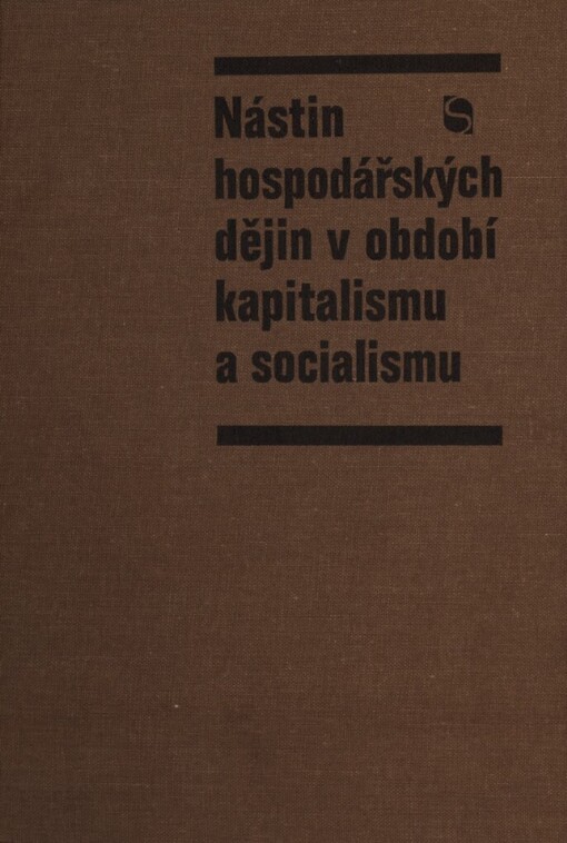 Nástin hospodářských dějin v období kapitalismu a socialismu