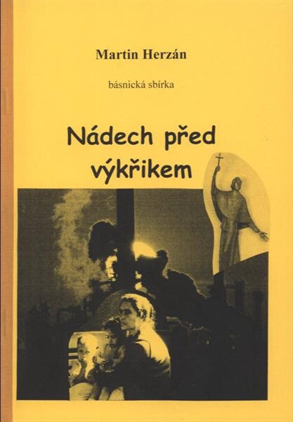 Nádech před výkřikem :básnická sbírka
