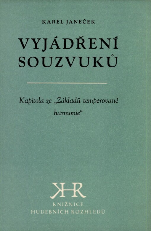 Vyjádření souzvuků :kapitola ze Základů temperované harmonie