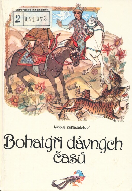 Bohatýři dávných časů : lidové eposy národů Sovětského svazu : pro čtenáře od 9 let