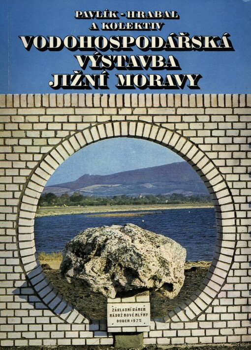 Vodohospodářská výstavba jižní Moravy