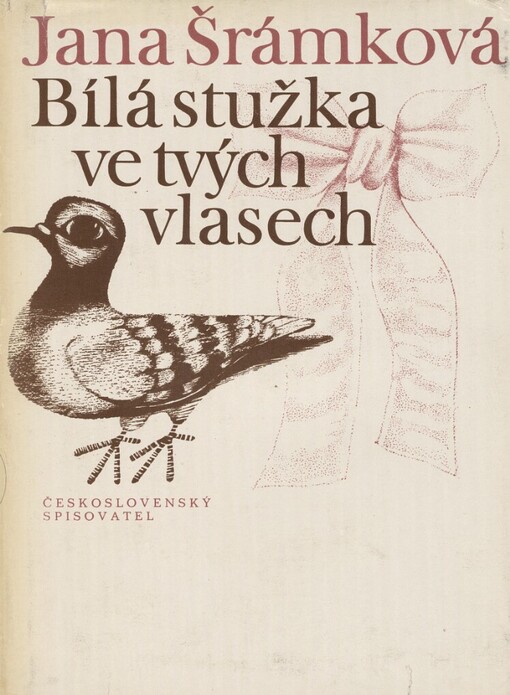 Bílá stužka ve tvých vlasech