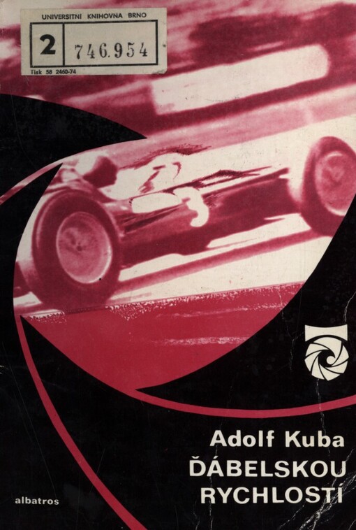 Ďábelskou rychlostí: o autech a automobilových závodech, 1. vyd.