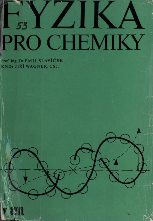 Fyzika pro chemiky: Vysokošk. učebnice