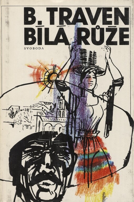 Bílá růže :román z Mexika