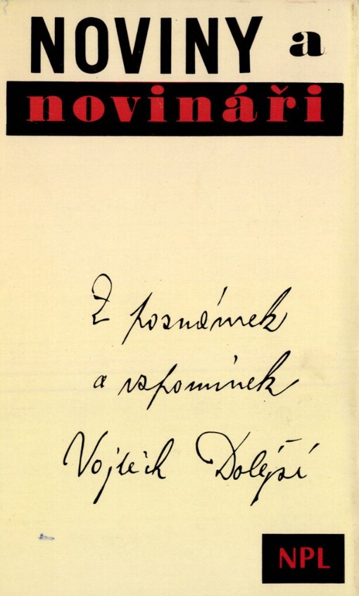 Noviny a novináři :z poznámek a vzpomínek