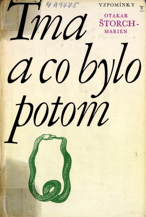 Tma a co bylo potom: Paměti nakladatele Aventina, 1. vyd.