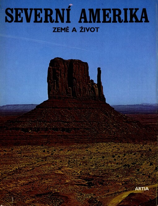 Severní Amerika :země a život