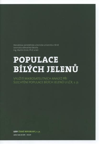 Bílí jeleni : využití mikrosatelitních analýz při šlechtění populace bílých jelenů u LČR, s.p.
