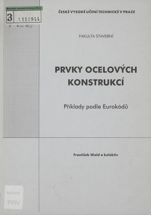 Prvky ocelových konstrukcí: příklady podle Eurokódů