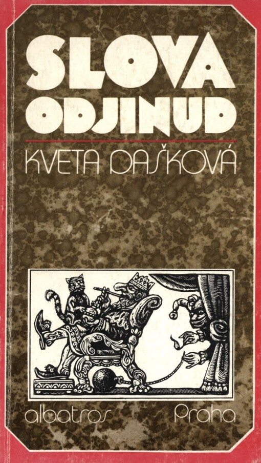 Slova odjinud: vyprávění o cizích slovech : pro čtenáře od 11 let