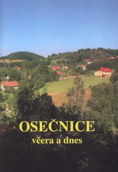 Osečnice :včera a dnes