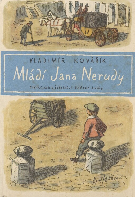 Mládí Jana Nerudy :Čtení o dětství, chlapectví a jinošství velkého básníka