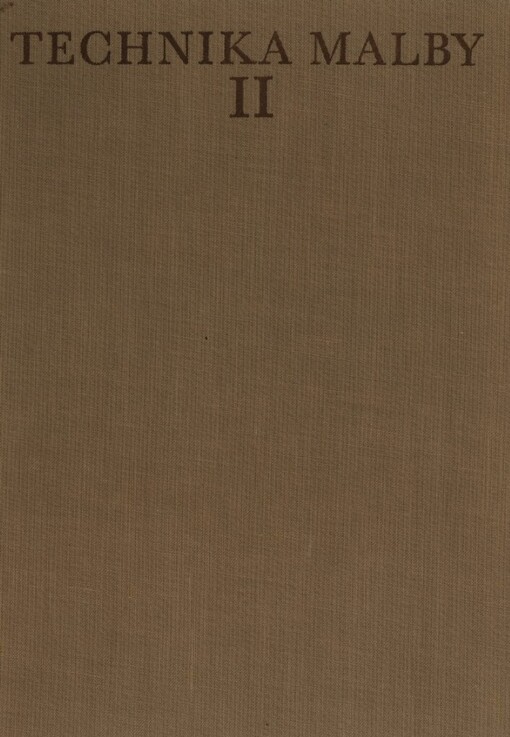 Technika malby, Díl II, Průzkum a restaurování obrazů