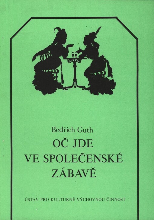 Oč jde ve společenské zábavě