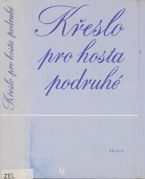 Křeslo pro hosta podruhé