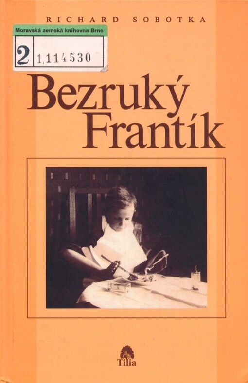 Bezruký Frantík: životní příběh Františka Filipa