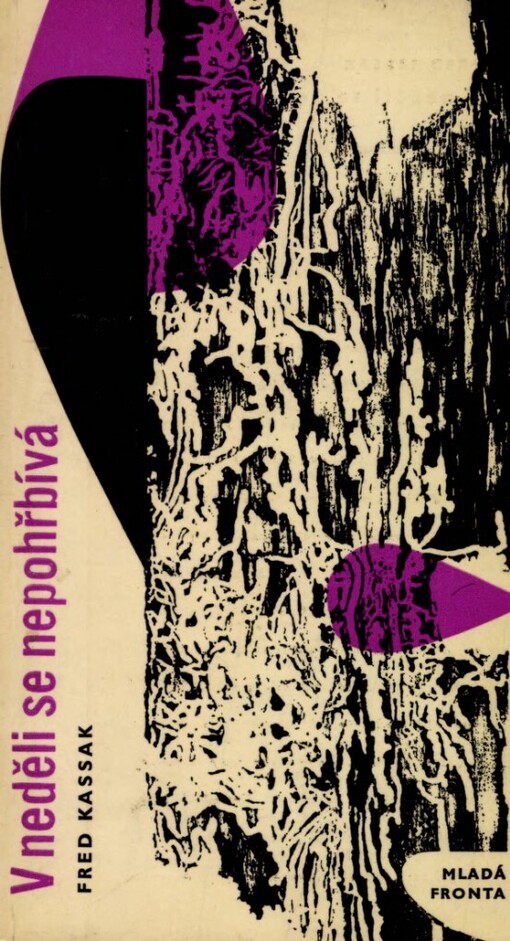 V neděli se nepohřbívá