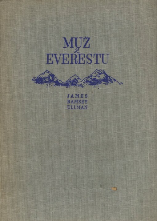 Muž z Everestu :Tenzingova autobiografie