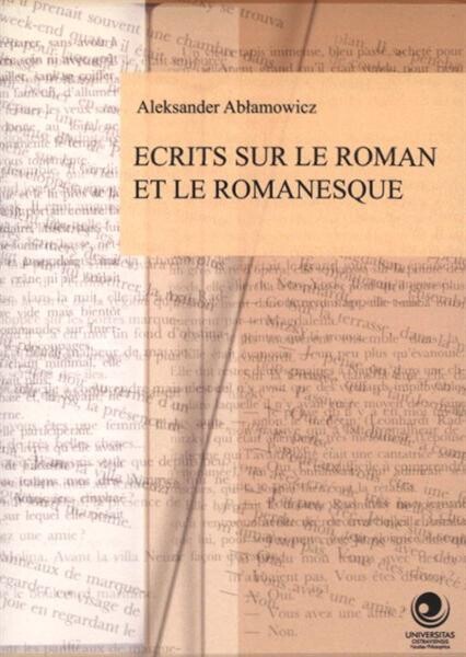 Écrits sur le roman et le romanesque