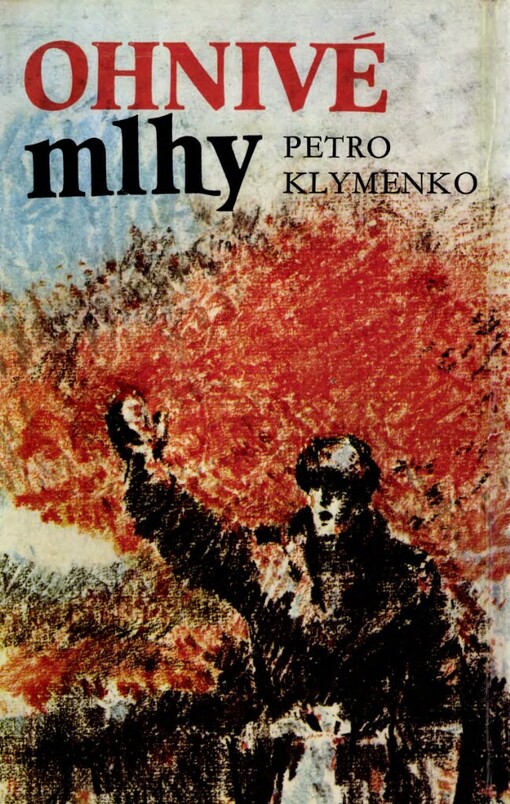 Ohnivé mlhy :příběh jedné baterie