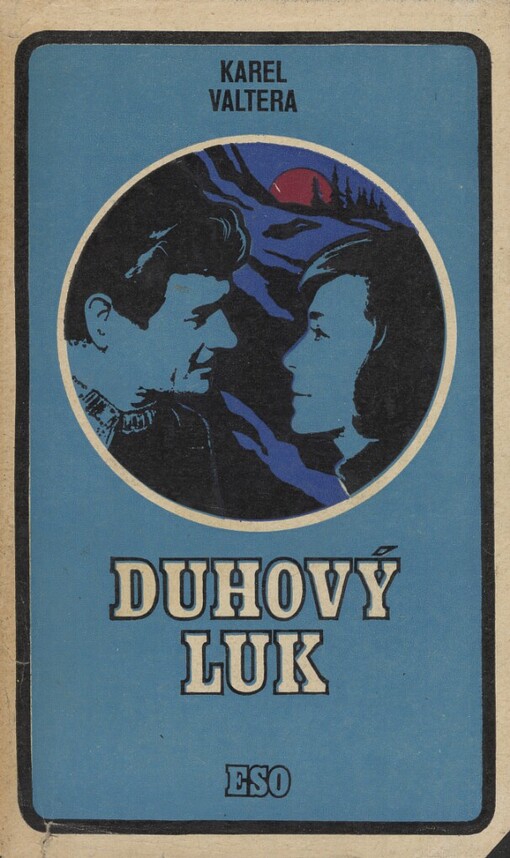 Duhový luk: filmová povídka