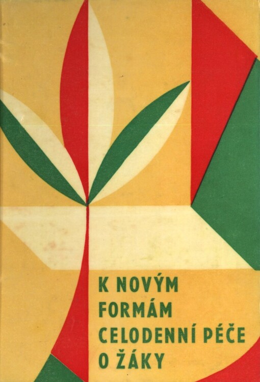 K novým formám celodenní péče o žáky