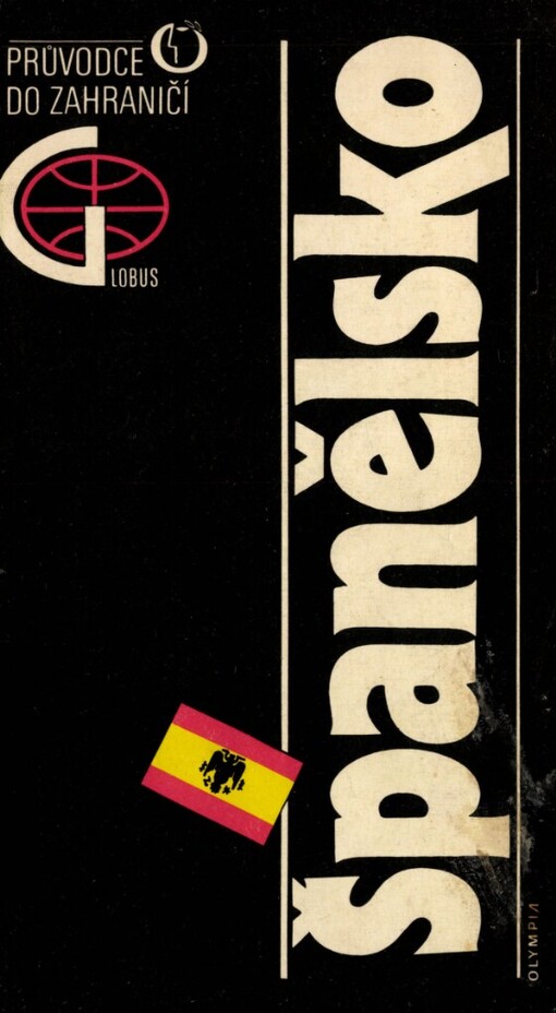 Španělsko: Andorra : Gibraltar : průvodce po zahraničí