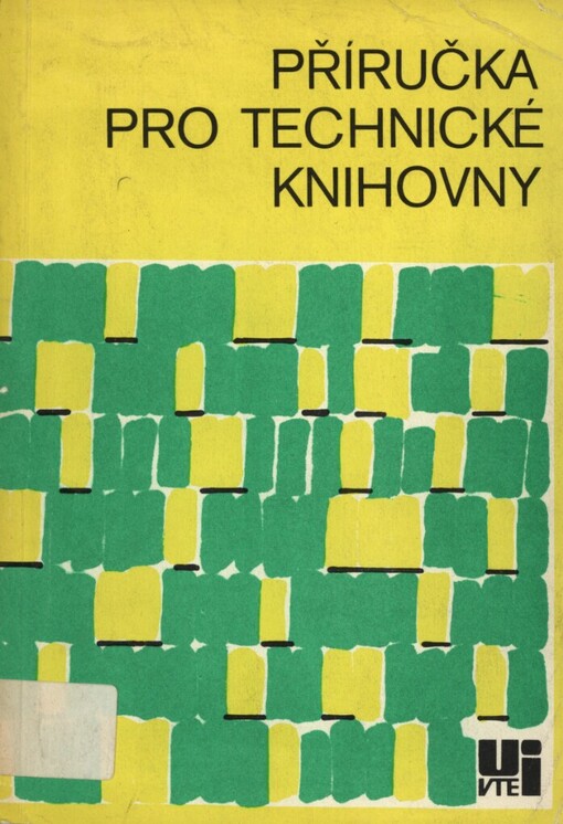 Příručka pro technické knihovny :[sborník]