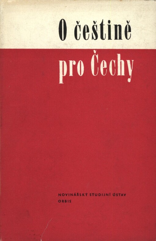 O češtině pro Čechy: jazyková příručka