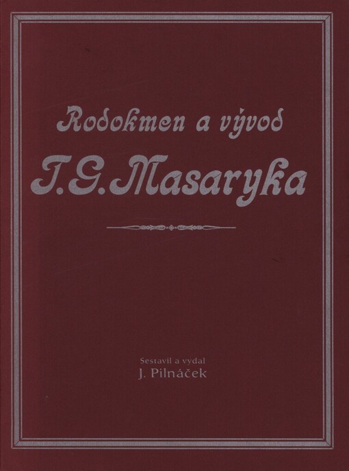 Rodokmen a vývod T.G. Masaryka