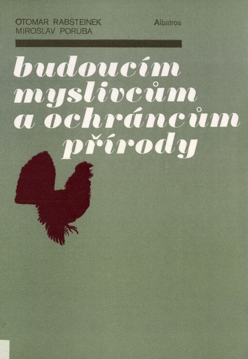 Budoucím myslivcům a ochráncům přírody