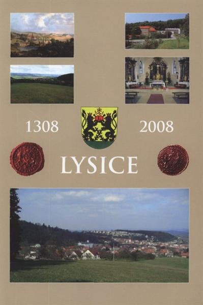 Lysice 1308-2008 :[(dějiny obce)]