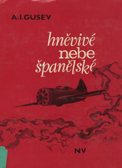 Hněvivé nebe španělské
