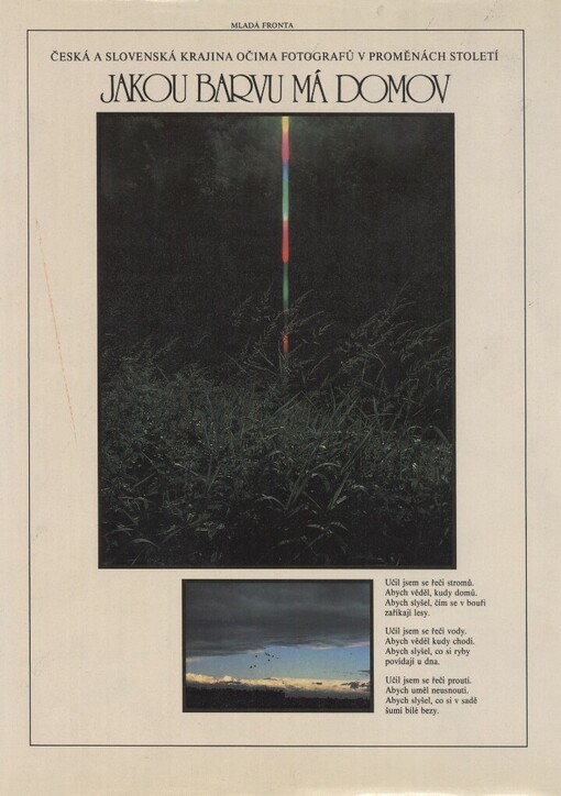 Jakou barvu má domov: česká a slovenská krajina očima fotografů v proměnách století